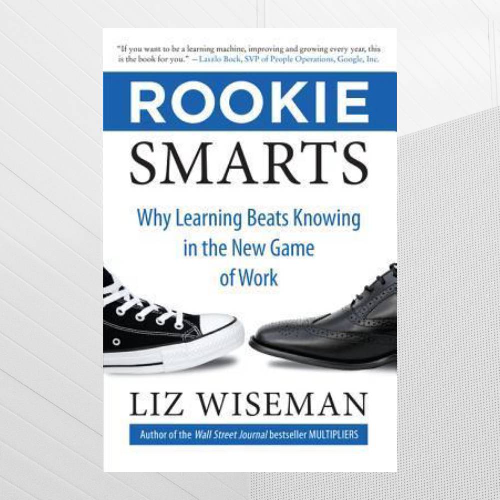 Rookie Smarts | Book Summary